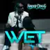 Wet song reviews