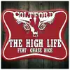 The High Life (feat. Chase Rice) song lyrics