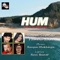 Hum (feat. Pamela Jain) - Babul Supriyo lyrics