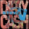 Dirty Cash (Money Talks) - The Adventures of Stevie V lyrics