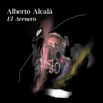 El Arenero - Single - Alberto Alcalá