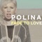 Fade To Love (Zeskullz Remix) - Polina lyrics