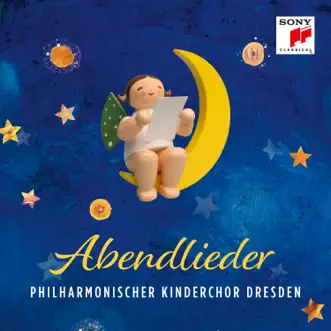 Abendlieder by Philharmonischer Kinderchor Dresden album reviews, ratings, credits