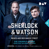 Sherlock & Watson - Neues aus der Baker Street - Folge 6: Die Crumply-Morde oder Das Zeichen der Vier artwork