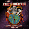 The Network - Money Money 2020 Pt II: We Told Ya So!  artwork