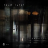 Adam Hurst - That Once Was