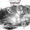 Fantasy (feat. DJ O.G.ONE) - Single album lyrics, reviews, download