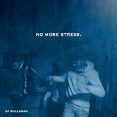 No More Stress - EP artwork