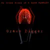 Grave Digger - Single album lyrics, reviews, download