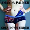 Amanda Palmer Goes Down Under album lyrics, reviews, download