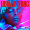 Human Thing - Single