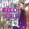 Djalil Palermo - Ma3lich ya 9albi