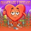 Enamorado y Drogado - EP