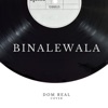 Binalewala - Single