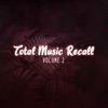 Total Music Recall, Vol. 2