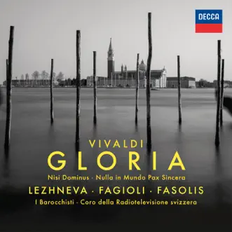 Vivaldi: Gloria - Nisi Dominus - Nulla in mundo pax by Julia Lezhneva, I Barocchisti, Diego Fasolis, Franco Fagioli & Coro della Radiotelevisione Svizzera album reviews, ratings, credits