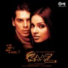 Raaz (Original Motion Picture Soundtrack)