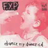 Dance My Dunce album lyrics, reviews, download