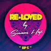 Re-Loved 5 - EP album lyrics, reviews, download