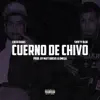 Cuerno de Chivo (feat. Chito Rana$) - Single album lyrics, reviews, download