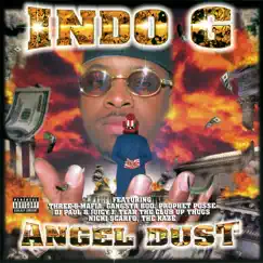 Angel Dust by Indo G album reviews, ratings, credits