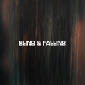 Blind & Falling artwork