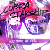 You Make Me Feel by Cobra Starship