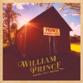 William Prince - Love Don't Ever Say Goodbye