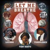 Let Me Breathe - Single