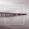 Aimless - EP