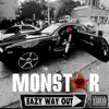 Eazy Way Out (feat. Jay Buks, Crenshaw & Messy) - Single album lyrics, reviews, download