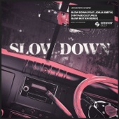 Slow Down (feat. Jorja Smith) [Vintage Culture & Slow Motion Extended Remix] artwork