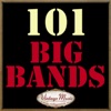 101 Big Bands Swing