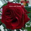 Roses and Blood album lyrics, reviews, download