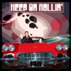 Keep On Rollin' - Single