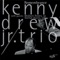 Children's Games - Kenny Drew Jr. Trio lyrics