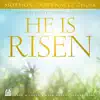 Stream & download He Is Risen - EP