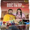 Breakup Mood (feat. Megha Sharma) - Single album lyrics, reviews, download