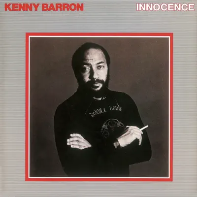 Innocence (Remaster) - Kenny Barron