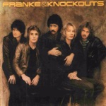 Franke & The Knockouts - Sweetheart