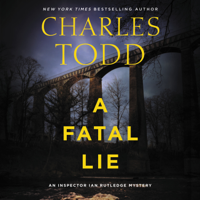 Charles Todd - A Fatal Lie artwork