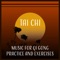 Ancient Discipline - Tai Chi Spiritual Moments lyrics