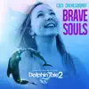 Brave Souls (From "Dolphin Tale 2") - Single album lyrics, reviews, download
