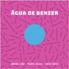 Água de Benzer - Single