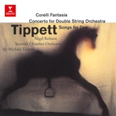 Tippett Conducts Tippett: Corelli Fantasia, Concerto for Double String Orchestra & Songs for Dov artwork