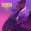 Purple Nights album lyrics, reviews, download