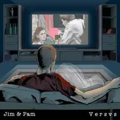 Jim & Pam Song Lyrics