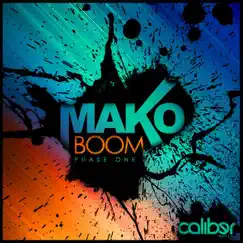 Boom EP: Phase One - Single by Mako album reviews, ratings, credits