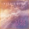 Star Boys - Kiedis Dion lyrics