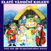 Zlaté Vánoční Koledy (Více Než 40 Nejkrásnějších Koled) - Dětský sbor Camerata